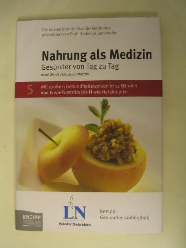 Imagen de archivo de Nahrung als Medizin: Gesnder von Tag zu Tag a la venta por medimops