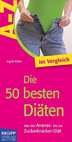 Imagen de archivo de Die 50 besten Diten. Von der Ananas- bis zur Zuckerknacker- Dit a la venta por Leserstrahl  (Preise inkl. MwSt.)