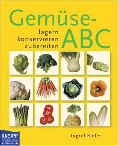 Beispielbild fr Gemse ABC. Lagern, konservieren, zubereiten zum Verkauf von medimops