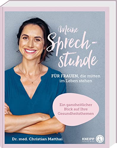 Imagen de archivo de Meine Sprechstunde fr Frauen, die mitten im Leben stehen -Language: german a la venta por GreatBookPrices