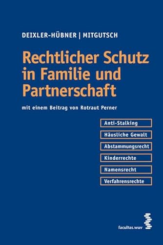 Stock image for Rechtlicher Schutz in Familie und Partnerschaft for sale by medimops