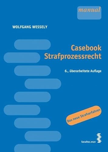 9783708900995: Casebook Strafprozessrecht