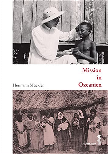 Mission in Ozeanien - Hermann Mückler