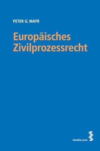 Beispielbild fr Europisches Zivilprozessrecht zum Verkauf von medimops