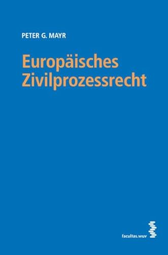 Stock image for Europisches Zivilprozessrecht for sale by medimops