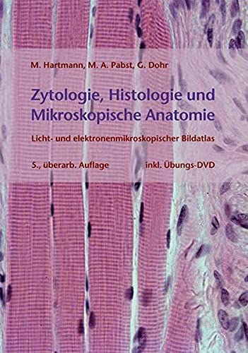 9783708906829: Zytologie, Histologie und Mikroskopische Anatomie: Licht- und elektronenmikroskopischer Bildatlas