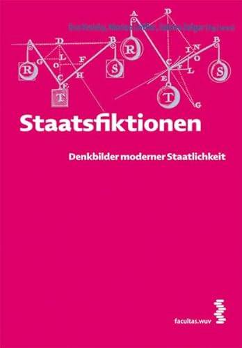 Beispielbild fr Staatsfiktionen: Denkbilder moderner Staatlichkeit zum Verkauf von medimops