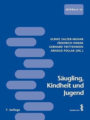 Säugling, Kindheit und Jugend