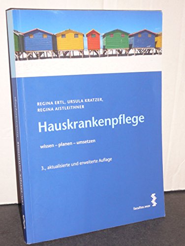 Beispielbild fr Hauskrankenpflege: wissen - planen - umsetzen zum Verkauf von medimops