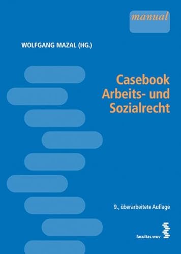 Stock image for Casebook Arbeits- und Sozialrecht [sterr. Recht] for sale by medimops