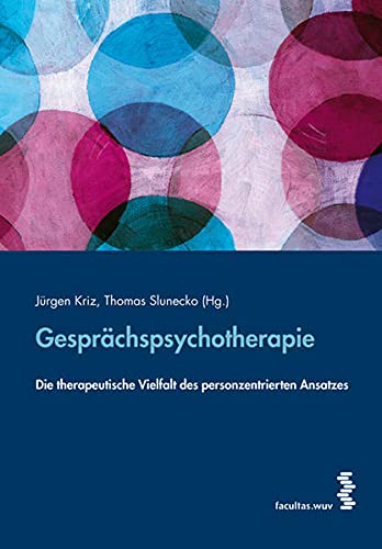 Stock image for Gesprchspsychotherapie: Die therapeutische Vielfalt des personzentrierten Ansatzes for sale by Revaluation Books