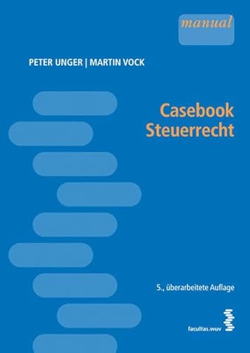 Beispielbild fr Casebook Steuerrecht [sterr. Recht] zum Verkauf von medimops