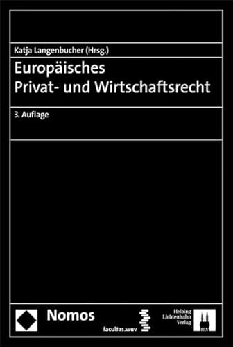 9783708910093: Europisches Privat- und Wirtschaftsrecht