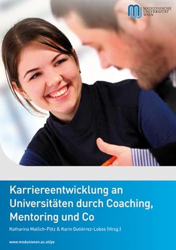 Stock image for Karriereentwicklung an Universitten durch Coaching, Mentoring und Co for sale by medimops
