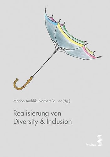Stock image for Realisierung von Diversity & Inclusion for sale by medimops