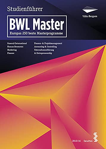 9783708912721: Bergson's Master Guide BWL - 2015/16. Studienfhrer fr Europas 250 beste Programme im Masterstudium BWL