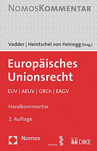 9783708915302: Europisches Unionsrecht: EUV | AEUV | GRCh | EAGV Handkommentar