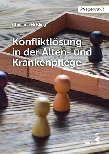 Beispielbild fr Konfliktlsung in der Pflege -Language: german zum Verkauf von GreatBookPrices