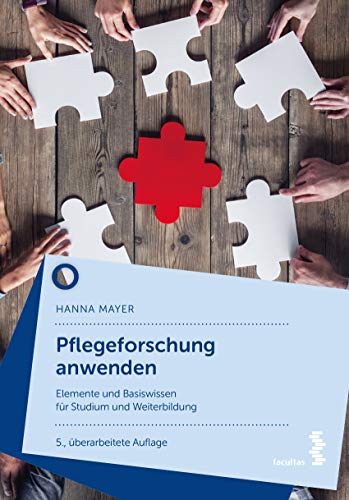 Beispielbild fr Pflegeforschung anwenden: Elemente und Basiswissen fr das Studium zum Verkauf von medimops