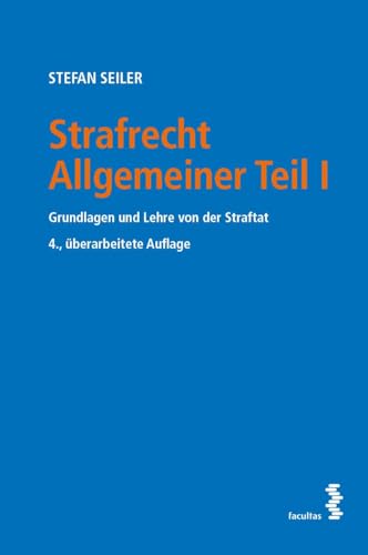 Imagen de archivo de Strafrecht Allgemeiner Teil I: Grundlagen und Lehre von der Straftat a la venta por Revaluation Books