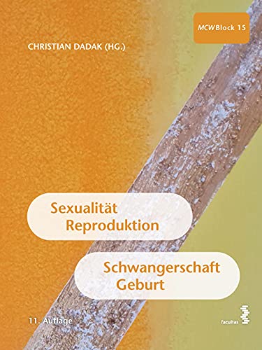 Beispielbild fr Sexualitt, Reproduktion, Schwangerschaft, Geburt MCW 15 zum Verkauf von Buchpark