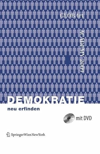 Demokratie neu erfinden: GLOBArt Academy 2009