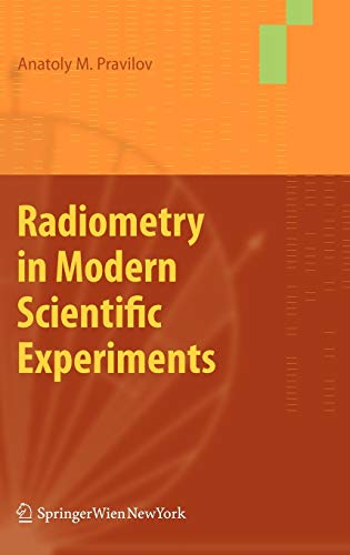 Beispielbild fr Radiometry in Modern Scientific Experiments zum Verkauf von Lucky's Textbooks