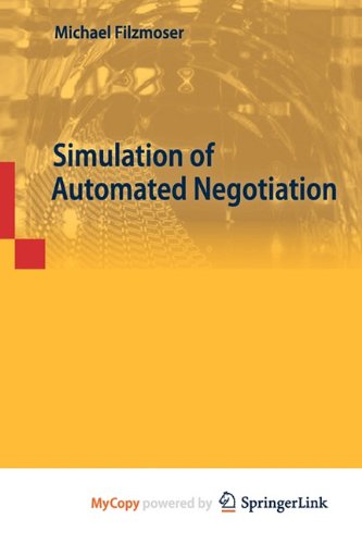 9783709101346: Simulation of Automated Negotiation