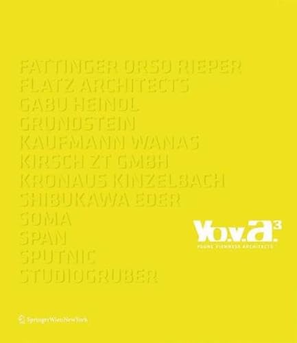 Beispielbild fr Yo.va3 Young Viennese Architects. Fattinger, Orso, Rieper ., zum Verkauf von modernes antiquariat f. wiss. literatur