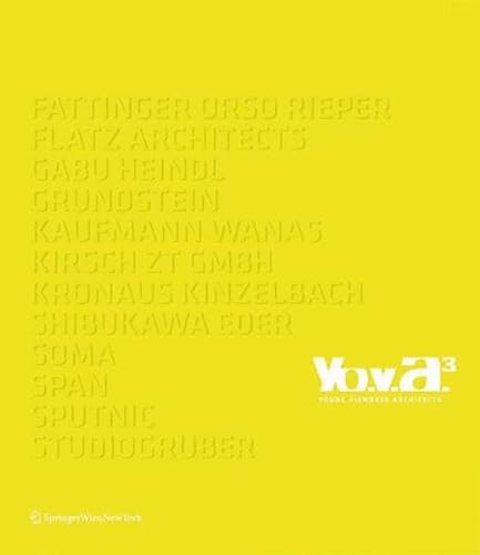 9783709103340: Yo.V.A.3 - Young Viennese Architects (German and English Edition)