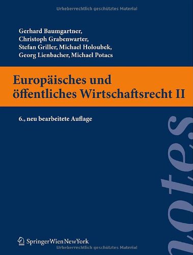 9783709103630: Europ Isches Und Ffentliches Wirtschaftsrecht II (Springer Notes Rechtswissenschaft)
