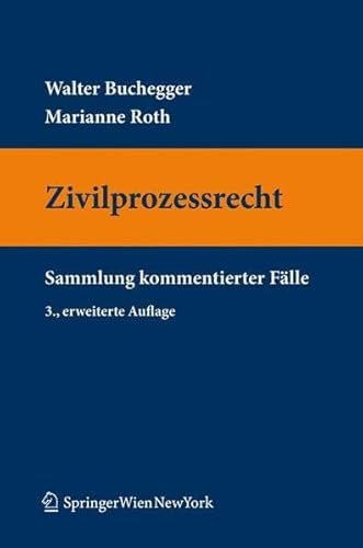 9783709104057: Zivilprozessrecht: Sammlung kommentierter Flle