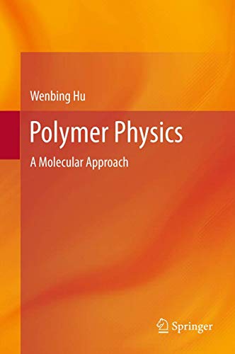 Polymer Physics - Wenbing Hu