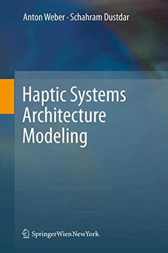 Beispielbild fr Haptic Systems Architecture Modeling zum Verkauf von Blackwell's