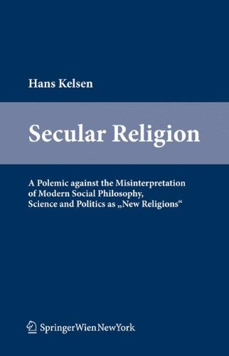 Secular Religion: A Polemic Against the Misinterpretation of Modern Social Philosophy, Science and Politics As "New Religions" (9783709107652) by Potz Richard/ Jabloner Clemens (EDT)/ Zeleny Klaus (EDT)