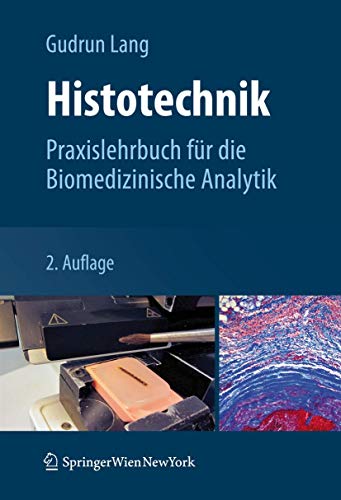 Beispielbild fr Histotechnik: Praxislehrbuch fr die Biomedizinische Analytik zum Verkauf von medimops