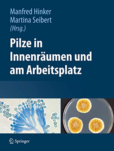 9783709112342: Pilze in Innenrumen und am Arbeitsplatz