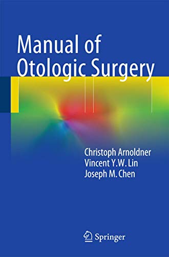 Stock image for Manual of Otologic Surgery for sale by GF Books, Inc.