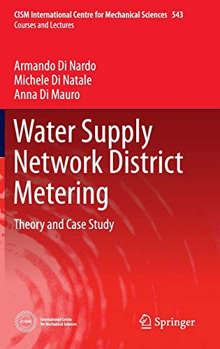 Stock image for Water Supply Network District Metering. Theory and Case Study. for sale by Gast & Hoyer GmbH