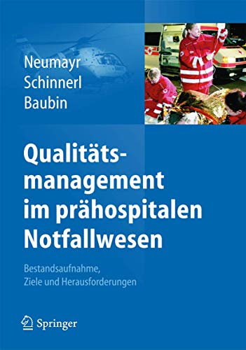 Beispielbild fr Qualittsmanagement Im Prhospitalen Notfallwesen zum Verkauf von Blackwell's