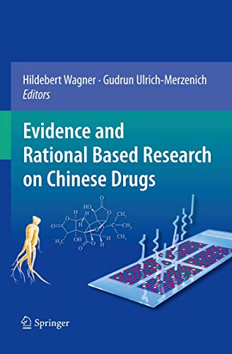 Stock image for Evidence and Rational Based Research on Chinese Drugs for sale by Ria Christie Collections