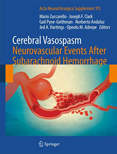 Stock image for Cerebral Vasospasm: Neurovascular Events After Subarachnoid Hemorrhage (Acta Neurochirurgica Supplement, 115) for sale by Lucky's Textbooks