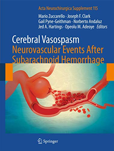 9783709117392: Cerebral Vasospasm: Neurovascular Events After Subarachnoid Hemorrhage (Acta Neurochirurgica Supplement, 115)