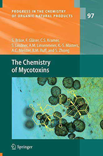 9783709117460: The Chemistry of Mycotoxins