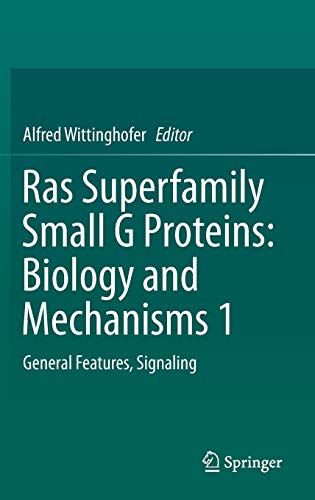 9783709118054: Ras Superfamily Small G Proteins: Biology and Mechanisms 1 : General Features, Signaling