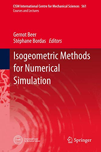 9783709118429: Isogeometric Methods for Numerical Simulation: 561