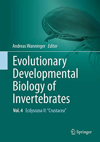 Stock image for Evolutionary Developmental Biology of Invertebrates 4: Ecdysozoa II: Crustacea for sale by SpringBooks