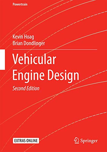 Stock image for Vehicular Engine Design (Powertrain) [Hardcover] Hoag, Kevin and Dondlinger, Brian for sale by SpringBooks