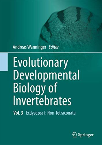 9783709118641: Evolutionary Developmental Biology of Invertebrates 3: Ecdysozoa I: Non-Tetraconata
