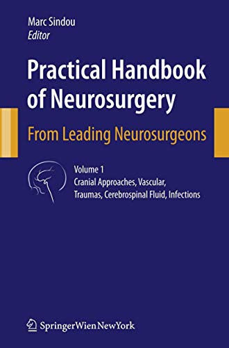 9783709119129: Practical Handbook of Neurosurgery: From Leading Neurosurgeons